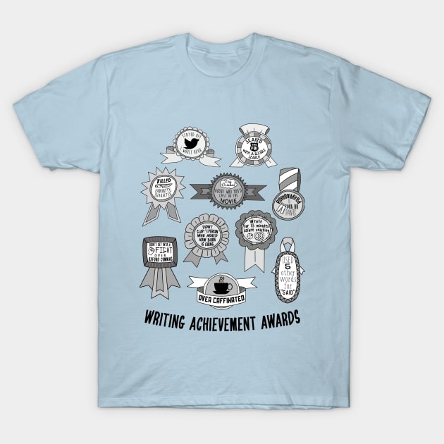 Writing Achievement Awards T-Shirt by galetea